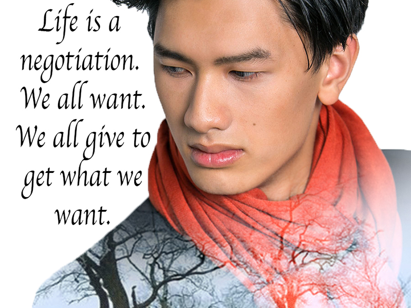 Life is a Negotitation
